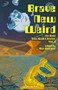 Brave New Weird (The Best New Weird Horror, Volume One) by Alex Woodroe, Matt Blairstone, Sergey Gerasimov, Joe Koch, M.E. Bronstein, Jennifer Jeanne McArdle, jonah wu, Kirstyn McDermott, Cadwell Turnbull, Bitter Karella, H.V. Patterson, Tania Chen, Mae Murray, Warren Bennede..., 9798985992328