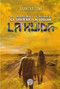 La Huida / The Escape (Spanish Edition) by Arantxa Comes, 9788412016055