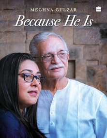 Because He Is by Meghna Gulzar, 9789362134196