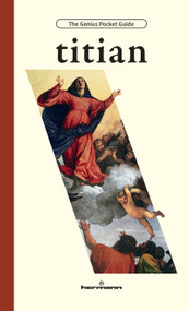 Titian by Arthur Cohen, Arthur Cohen, Glenn Mathes, Tiziano Vecellio, Tiziano Vecellio, 9798900080154