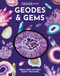 Inside Out Geodes & Gems (Break Open Nature's Secret Treasures) by Editors of Chartwell Books, 9780785850182