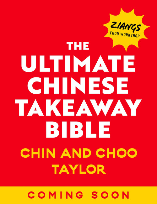 The Ultimate Chinese Takeaway Bible by Chin Taylor, Choo Taylor, 9781399643528