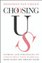 Choosing Us (Stories and Strategies to Strengthen Your Marriage from Inside the Therapy Room) by Jonathan Van Viegen, 9781394387014