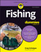 Fishing For Dummies by Greg Schwipps, 9781394443444