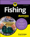 Fishing For Dummies by Greg Schwipps, 9781394443444
