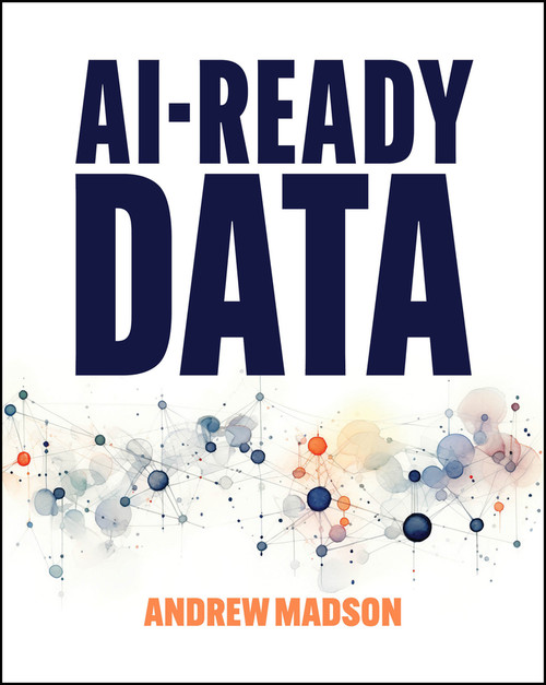 AI-Ready Data by Andrew Madson, 9781394371051