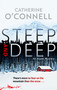 Steep and Deep  by Catherine O'Connell, 9781448320998