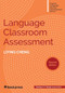 Language Classroom Assessment, Second Edition by Liying Cheng, Thomas S.C. Farrell, 9781953745361