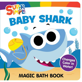 Super Simple Baby Shark Magic Bath Book (Changes Color in Water!) by Super Simple & Dover Publications, 9780486856711