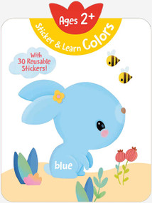 Sticker & Learn Colors (Ages 2+) (With 30 Reusable Stickers) by Yoyo Books, 9789465054353