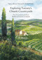 Exploring Tuscany's Chianti Countryside (4 Excursions Out from Radda and Gaiole in Chianti) by Nancy Shroyer Howard, Richard Mello, 9788874610006