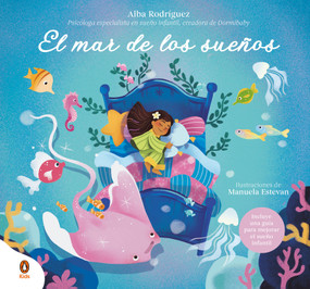 El mar de los sueños / The Sea of Dreams (Spanish Edition) by Alba Rodríguez, 9788410318458