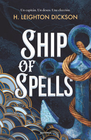 Ship of Spells (Spanish Edition) by H. LEIGHTON DICKSON, 9786073869980