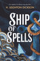 Ship of Spells (Spanish Edition) by H. LEIGHTON DICKSON, 9786073869980