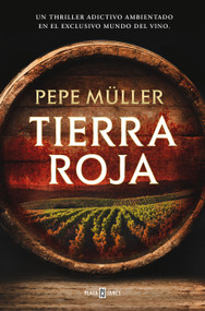 Tierra roja / Red Earth (Spanish Edition) by Pepe Muller, 9788401037542