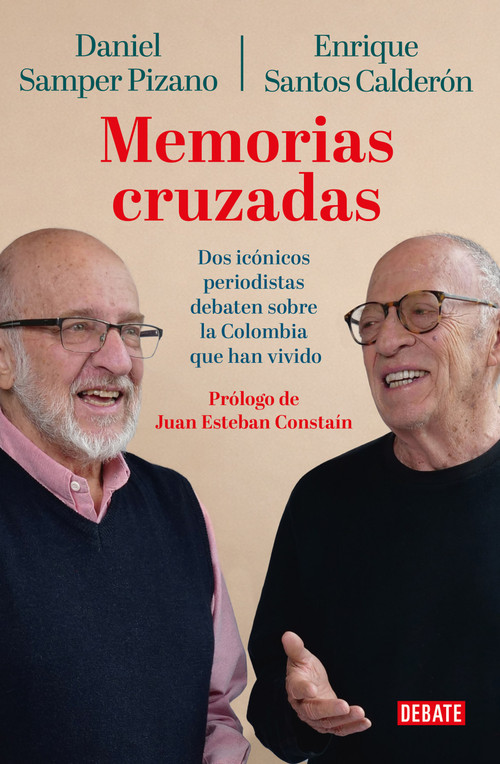 Memorias cruzadas / Crossed Memories (Spanish Edition) by Daniel Samper Pizano, 9786287874138