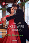The Duke's Wife Returns by Ella Matthews, 9781335050472