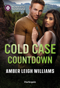 Cold Case Countdown by Amber Leigh Williams, 9781335185228
