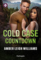 Cold Case Countdown by Amber Leigh Williams, 9781335185228