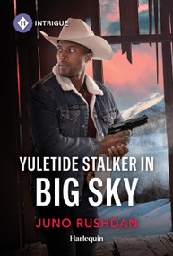 Yuletide Stalker in Big Sky by Juno Rushdan, 9781335189318
