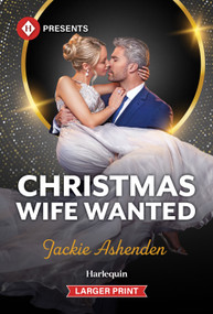 Christmas Wife Wanted by Jackie Ashenden, 9781335774323