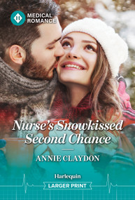 Nurse's Snowkissed Second Chance by Annie Claydon, 9781335952998