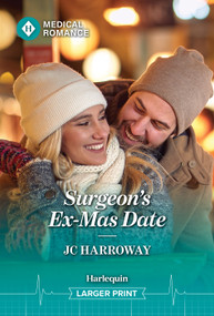 Surgeon's Ex-Mas Date by JC Harroway, 9781335953018