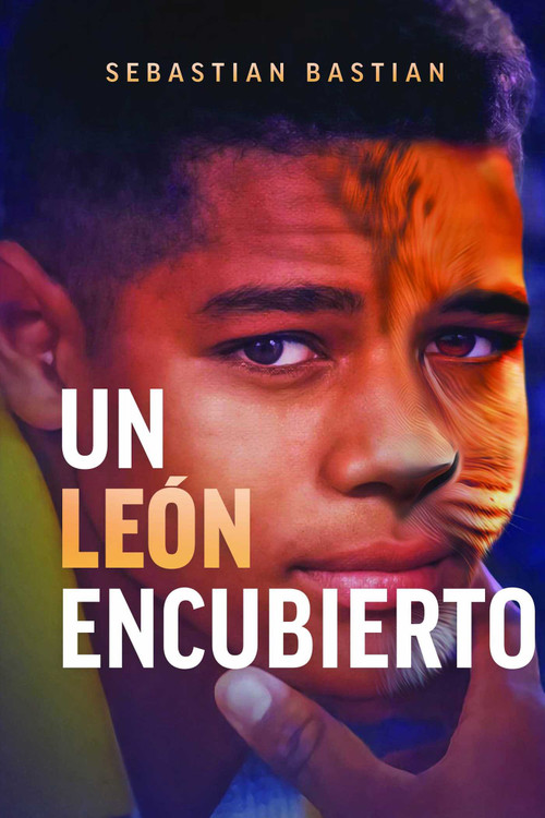 León Encubierto (Spanish Edition) by Sebastian Bastian, 9798891885424