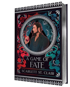 A Game of Fate (Collector's Edition) by Scarlett St. Clair, 9781464239700