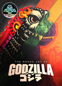 Mondo: The Art of Godzilla by Chip Carter, 9798337404998