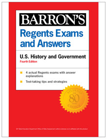 Regents Exams and Answers: U.S. History and Governent, Fourth Edition by Barron's Educational Series, 9798349703614