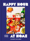 Happy Hour at Home (100 Recipes for Snacking and Sipping with Friends) by Elizabeth Van Lierde, 9798886744217