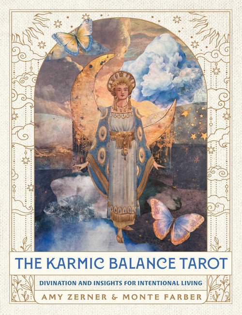 The Karmic Balance Tarot (Divination and Insights for Intentional Living) by Monte Farber, Amy Zerner, 9798887621777