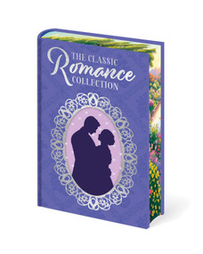 The Classic Romance Collection by Arcturus Publishing Limited, 9781398873544