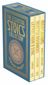 The Essential Stoics Collection (Deluxe 3-Book Boxed Set) by Marcus Aurelius, Seneca, Epictetus, 9781398873582