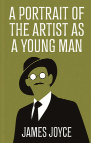 A Portrait of the Artist as a Young Man (Gilded Pocket Edition) by James Joyce, 9781398874619