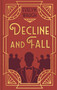 Decline and Fall (Gilded Pocket Edition) by Evelyn Waugh, 9781398874855