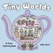Tiny Worlds (A Cute Coloring Book) by Hurst, 9781398870796