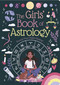 The Girls' Book of Astrology (Reveal Your Hidden Destiny!) by Elliot, 9781398871052