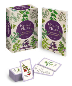 Healing Plants Book & Card Deck (An Apothecary of Herbal Wisdom) by Adrian White, 9781398871083
