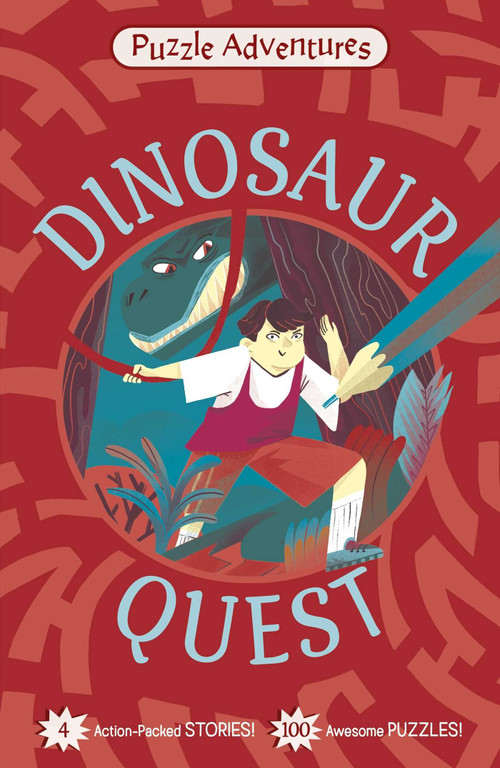 Puzzle Adventures: Dinosaur Quest (4 Action-Packed Stories, 100 Awesome Puzzles!) by Doncaster, 9781398871151