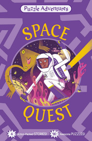 Space Quest (4 Action-Packed Stories, 90 Awesome Puzzles!) by Lucy Doncaster, Arianna Bellucci, 9781398871175