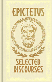 Epictetus, Selected Discourses (Gilded Pocket Edition) by Epictetus, 9781398873605
