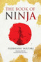 The Book of Ninja by Fujibayashi Yasutake, Alexander Bennett, 9781398873636