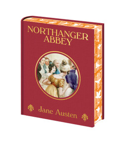 Northanger Abbey (Sprayed Edge Gift Edition) by Jane Austen, 9781398873711