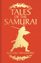 Tales of the Samurai by Asataro Miyamoro, 9781398873889