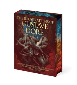 The Illustrations of Gustave Doré (Including Paradise Lost, The Divine Comedy and The Bible) by George Davidson, 9781398873957