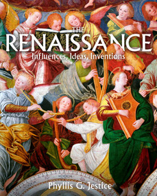 The Renaissance: Influences, Ideas, Inventions by Phyllis Jestice, 9781398874329