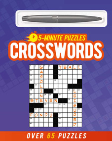 5-Minute Crosswords (includes ball-point pen) (Over 65 Puzzles) by Eric Saunders, 9781398874480