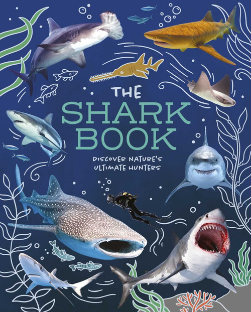 The Shark Book (Discover Nature's Ultimate Hunters) by Martin, 9781398874787